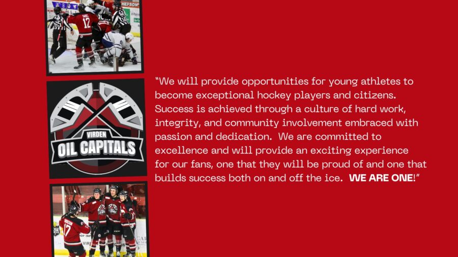 Virden Oil Capitals Mission Statement